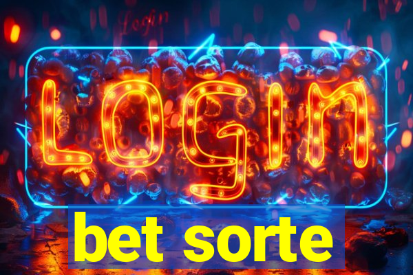bet sorte